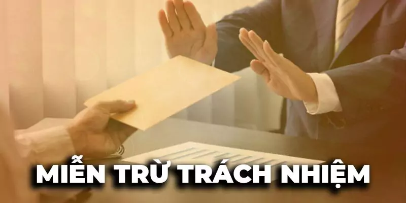 Điều khoản về miễn trừ trách nhiệm