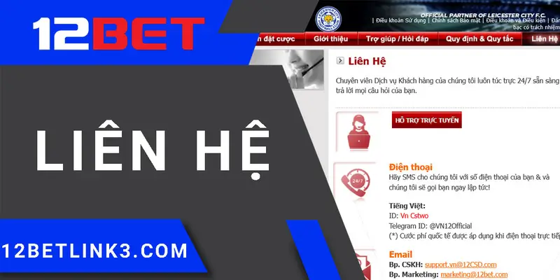 Tổng hợp các phương thức liên hệ 12bet